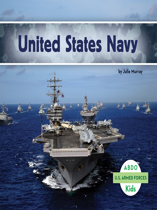 Title details for United States Navy by Julie Murray - Wait list
